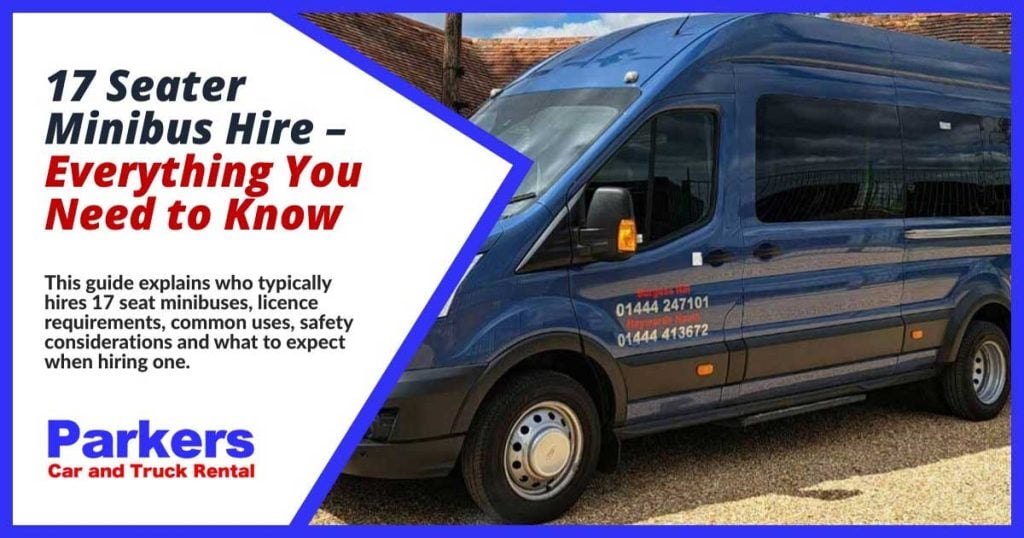 17 Seater Minibus Hire Everything You Need To Know 17 Seater Minibus Hire Everything You Need To Know